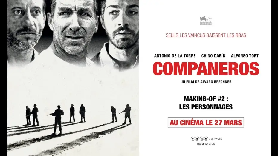 Watch film A Twelve-Year Night — COMPANEROS - Making-of #2 : Les personnages