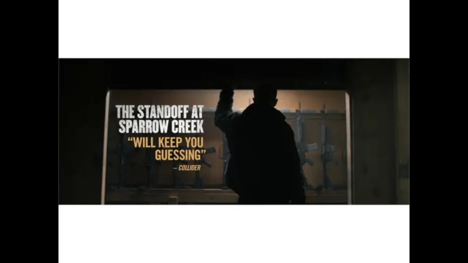 Watch film The Standoff at Sparrow Creek — NOW PLAYING