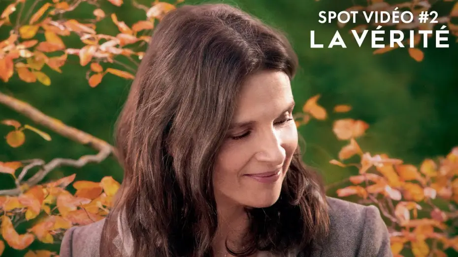 Watch film The Truth — La Vérité - Spot #2 [VF]