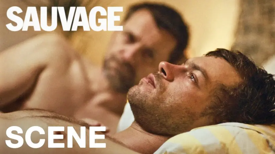 Watch film Sauvage — SAUVAGE - "Stay as long as you want"