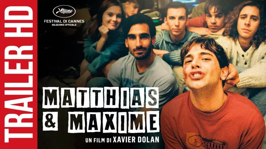Watch film Matthias & Maxime — Matthias e Maxime - Dal 27 Giugno su Miocinema.it e Sky Primafila | Trailer Ufficiale HD