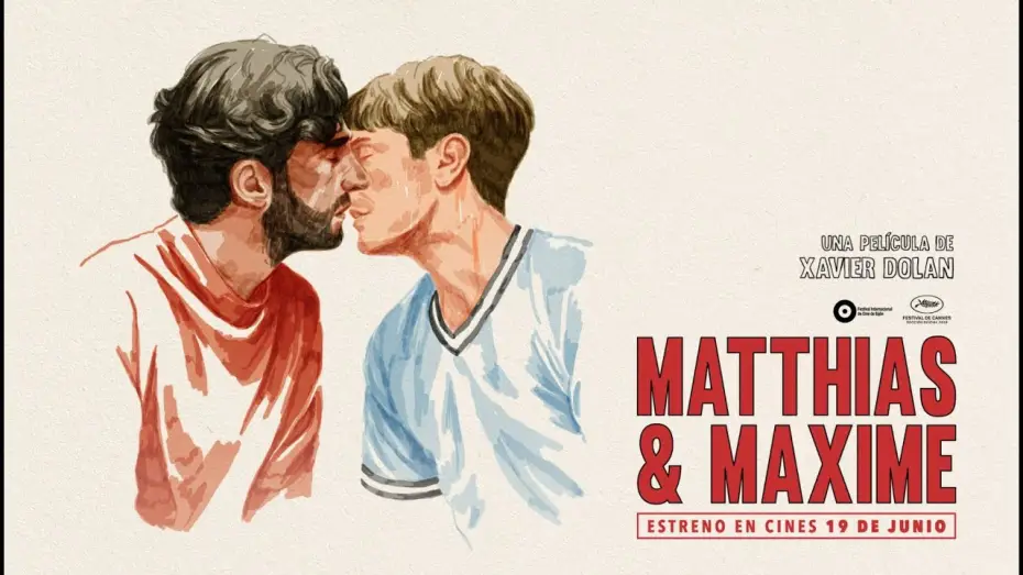Watch film Matthias & Maxime — MATTHIAS & MAXIME de Xavier Dolan - trailer español VOSE