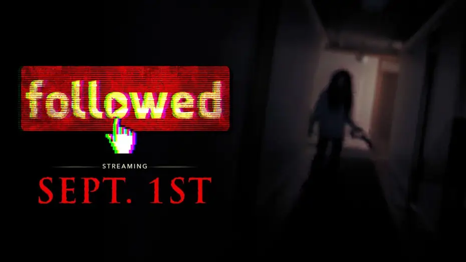 Watch film Followed — Followed is the #1 movie in America - Now in theaters