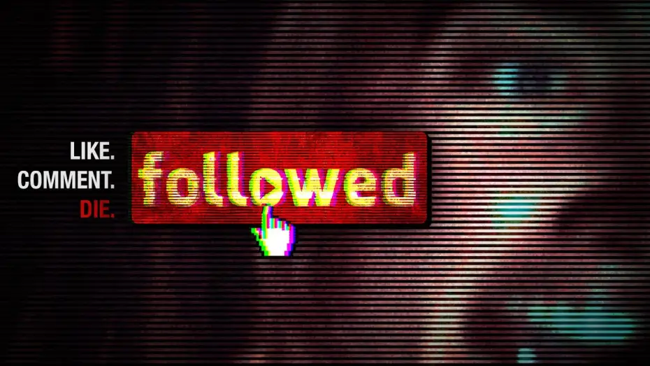 Watch film Followed — FOLLOWED | 1-MINUTE Trailer - "Watch Tonight"