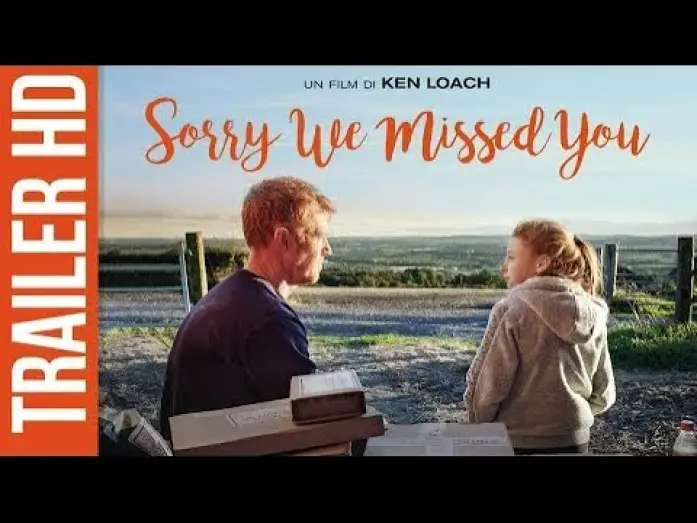 Watch film Sorry We Missed You — Sorry We Missed You - Trailer Ufficiale Italiano