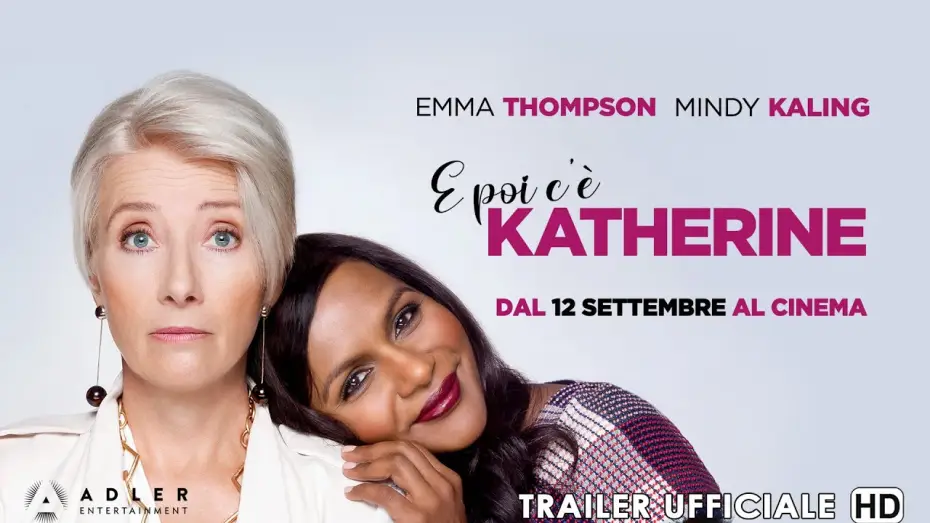 Watch film Late Night — E poi c'è Katherine - Trailer Italiano