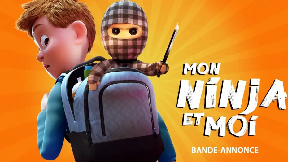 Watch film Checkered Ninja — MON NINJA ET MOI - Bande Annonce [VF]
