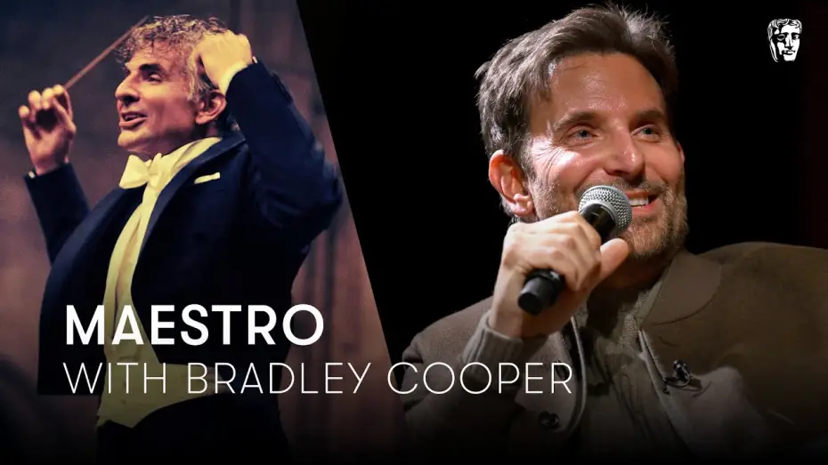 Watch film Maestro — Bradley Cooper On What Made Him Want To Make Maestro | BAFTA