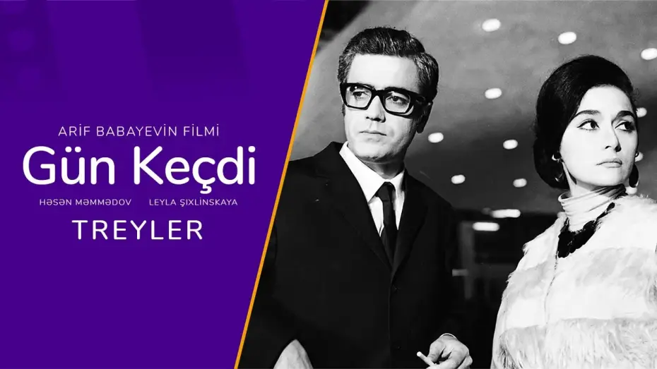 Watch film The Day Passed | G&Uuml;N KE&Ccedil;Dİ - Treyler