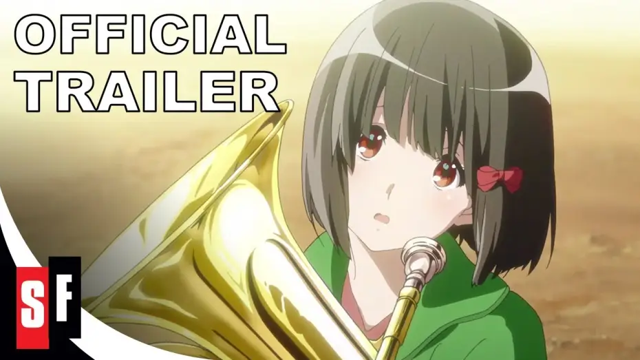 Watch film Sound! Euphonium the Movie - Our Promise: A Brand New Day — Sound! Euphonium: The Movie - Our Promise: A Brand New Day - Official Trailer (HD)