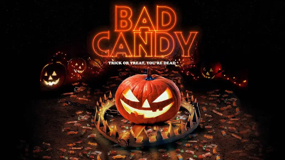 Watch film Bad Candy — Bad Candy (2021) Official Trailer