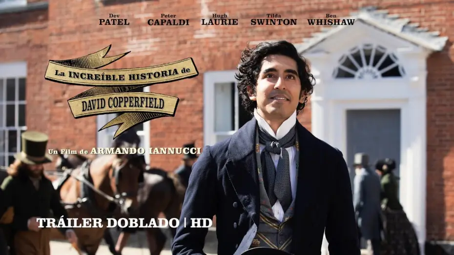 Watch film The Personal History of David Copperfield — LA INCREÍBLE HISTORIA DE DAVID COPPERFIELD - Tráiler definitivo en Español HD