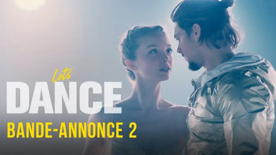 Watch film Let's Dance | Let's Dance - Bande Annonce 2 VF