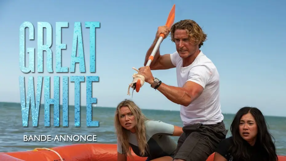 Watch film Great White | GREAT WHITE - Bande Annonce [VOST]