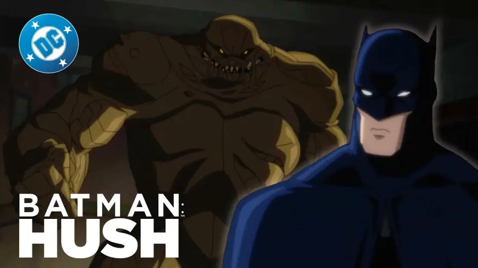 Watch film Batman: Hush — Clayface CLASH