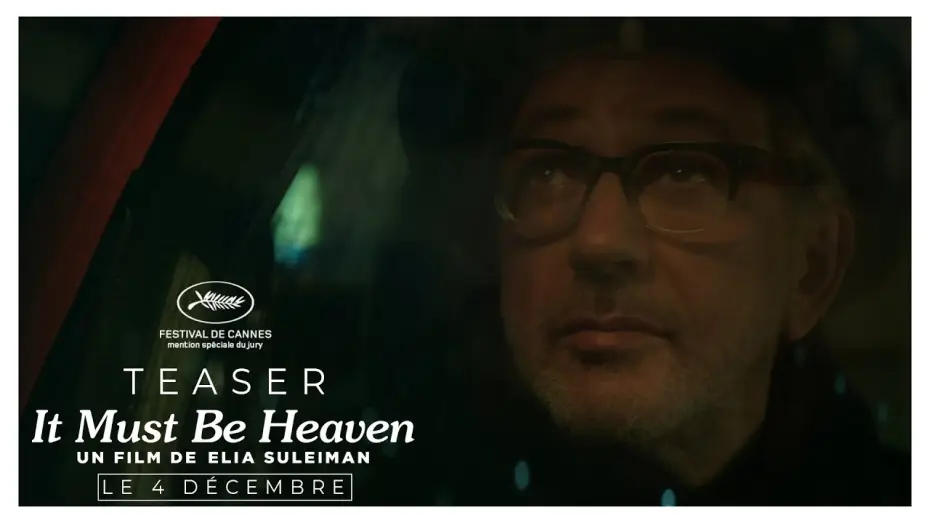 Watch film It Must Be Heaven — IT MUST BE HEAVEN - Teaser : "Taxi" [VOST]