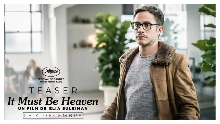Watch film It Must Be Heaven — IT MUST BE HEAVEN - Teaser : "Gael Garcia Bernal" [VOST]