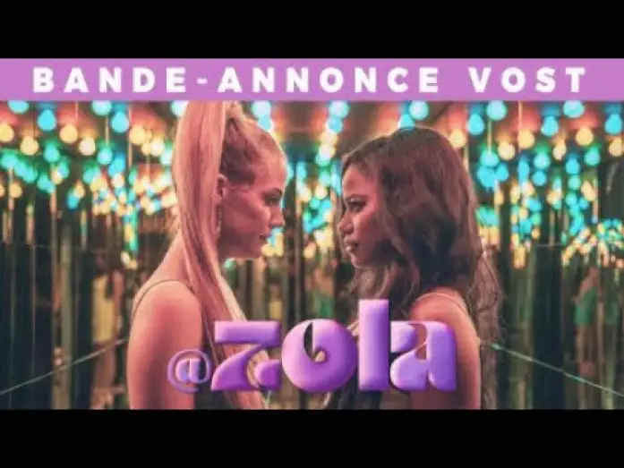 Watch film Zola | Zola - Bande Annonce [VOST]