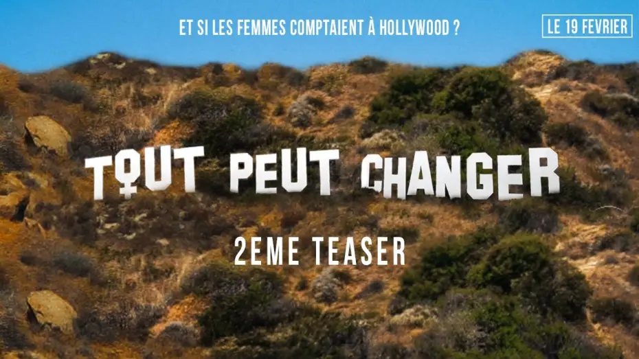 Watch film This Changes Everything — TOUT PEUT CHANGER - Et si les femmes comptaient à Hollywood ? - TEASER #2 [VOST]