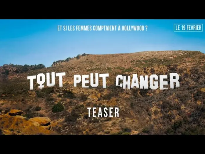 Watch film This Changes Everything — TOUT PEUT CHANGER - Et si les femmes comptaient à Hollywood ? - TEASER #3 [VOST]