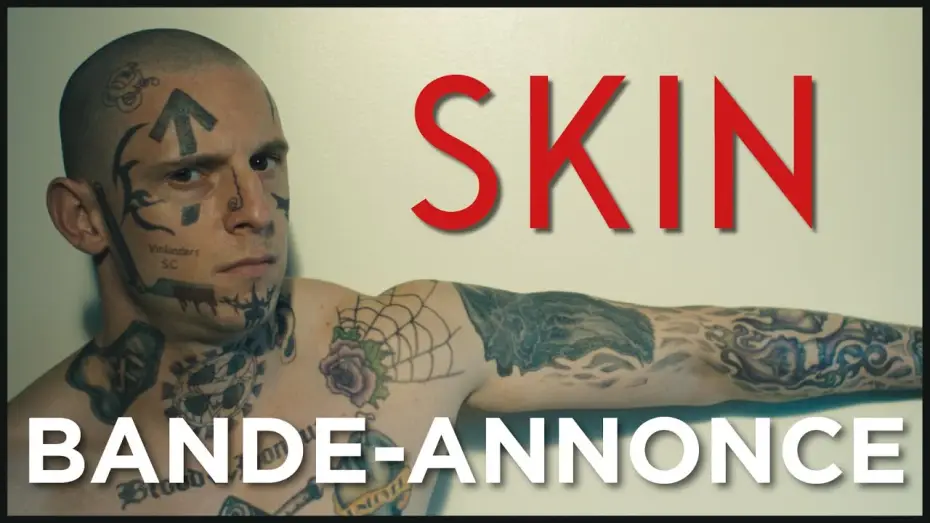 Watch film Skin — SKIN - Bande Annonce VOST