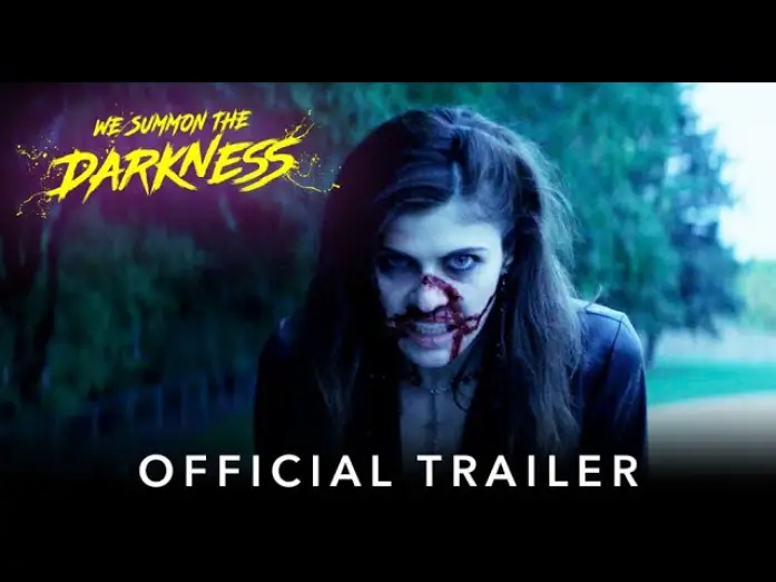 Watch film We Summon the Darkness — Official International Trailer
