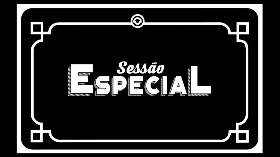 Watch film Sessão Especial — SESSÃO ESPECIAL  || TRAILER ||