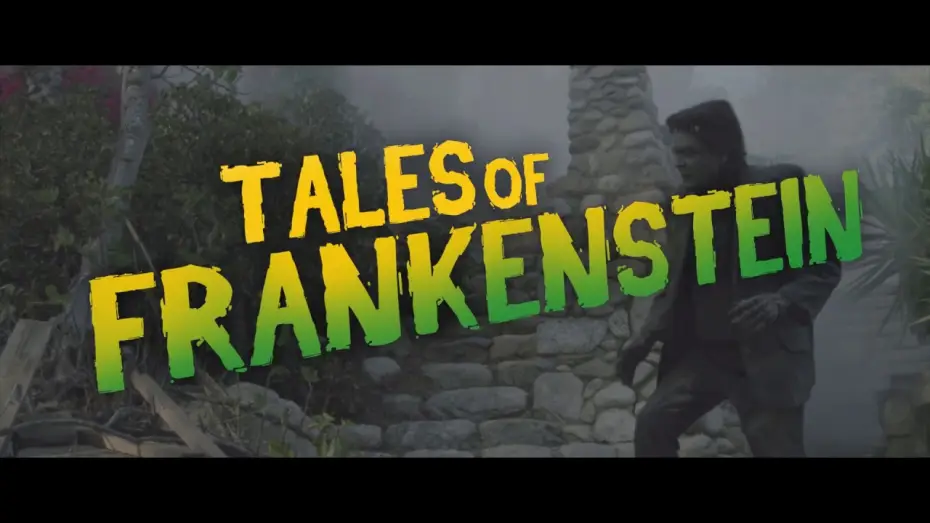 Watch film Tales of Frankenstein — Tales of Frankenstein Trailer