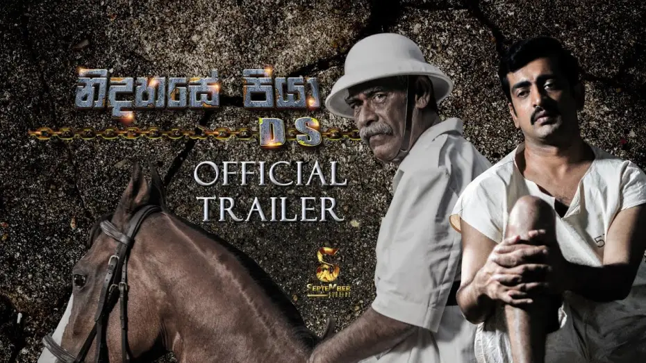 Watch film Father of Independence | Nidahase Piya - DS Official Trailer (Ultra HD)