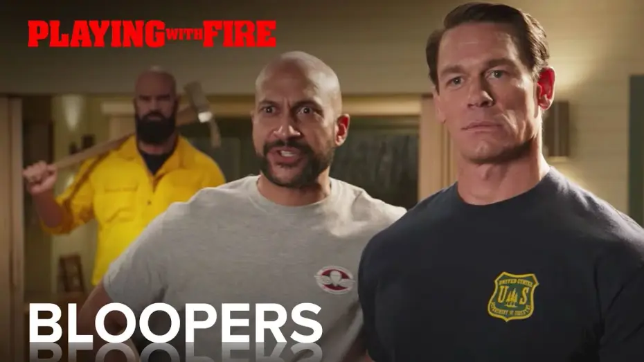 Watch film Playing with Fire — Bloopers