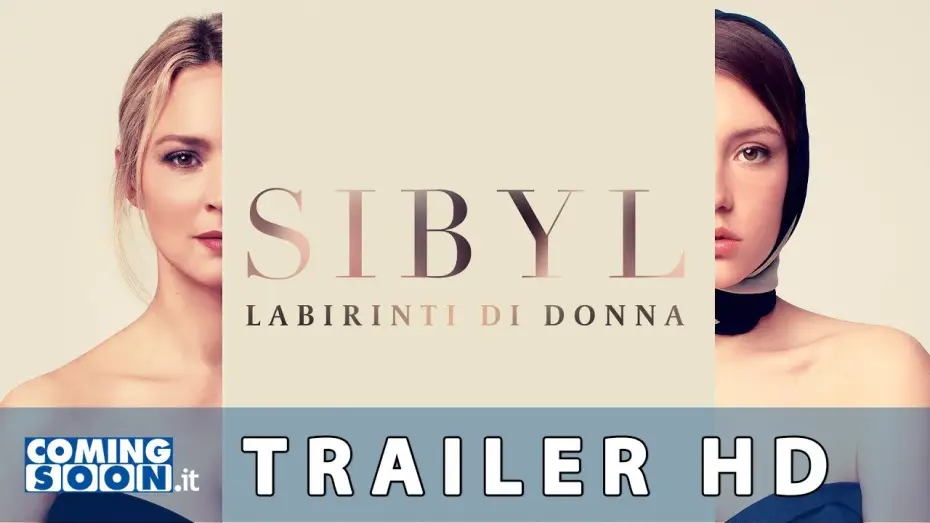 Watch film Sibyl | Sibyl - Labirinti di donna (2021):  Trailer ITA del Film - HD