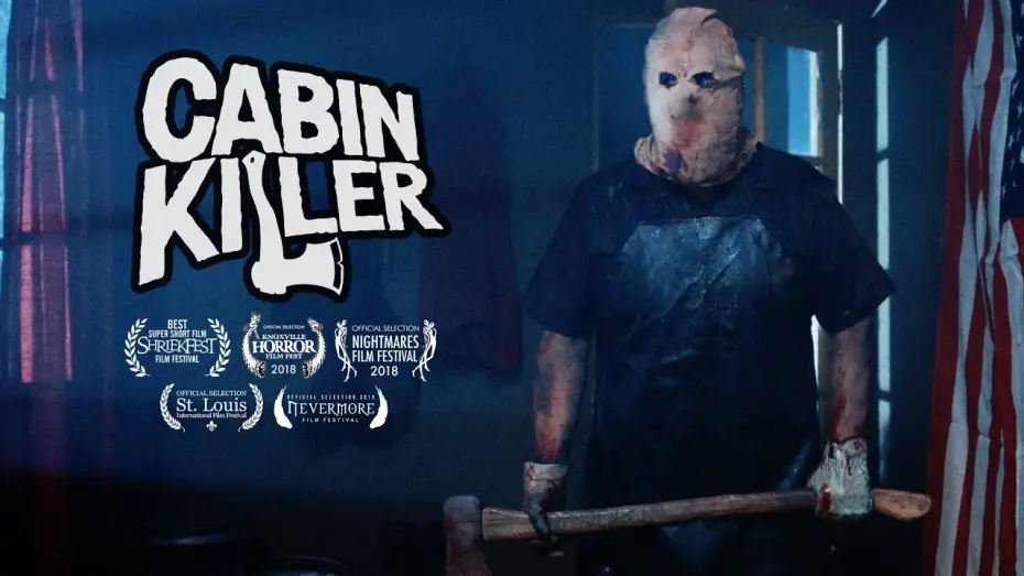 Watch film Cabin Killer — Cabin Killer (A Horror Comedy Short Film)