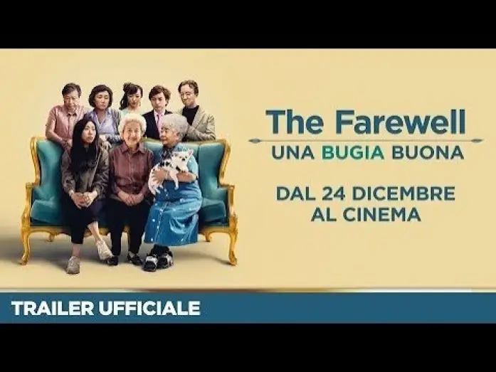 Watch film The Farewell | THE FAREWELL &ndash; UNA BUGIA BUONA | Trailer Ufficiale | Dal 24 dicembre al Cinema