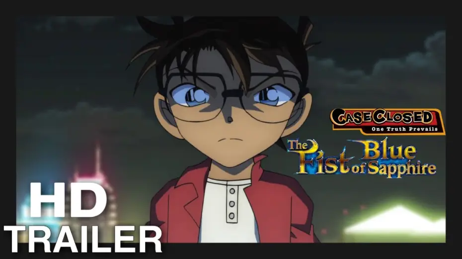 Watch film Case Closed: The Fist of Blue Sapphire — Case Closed/Detective Conan Movie 23: The Fist of Blue Sapphire English Trailer (2021)
