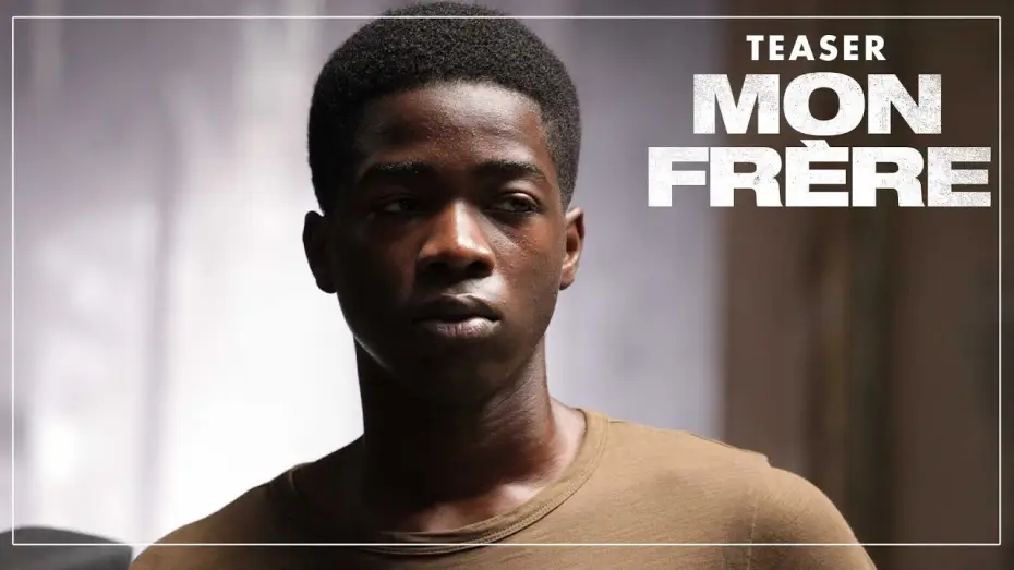 Watch film Brother — Mon Frère - Teaser VF