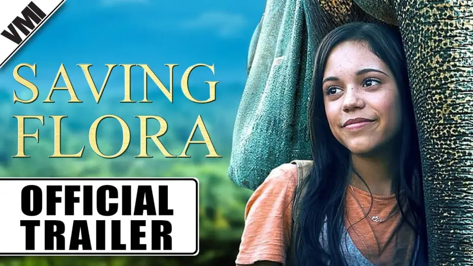 Watch film Saving Flora — Saving Flora (2018) - Official Trailer | VMI Worldwide