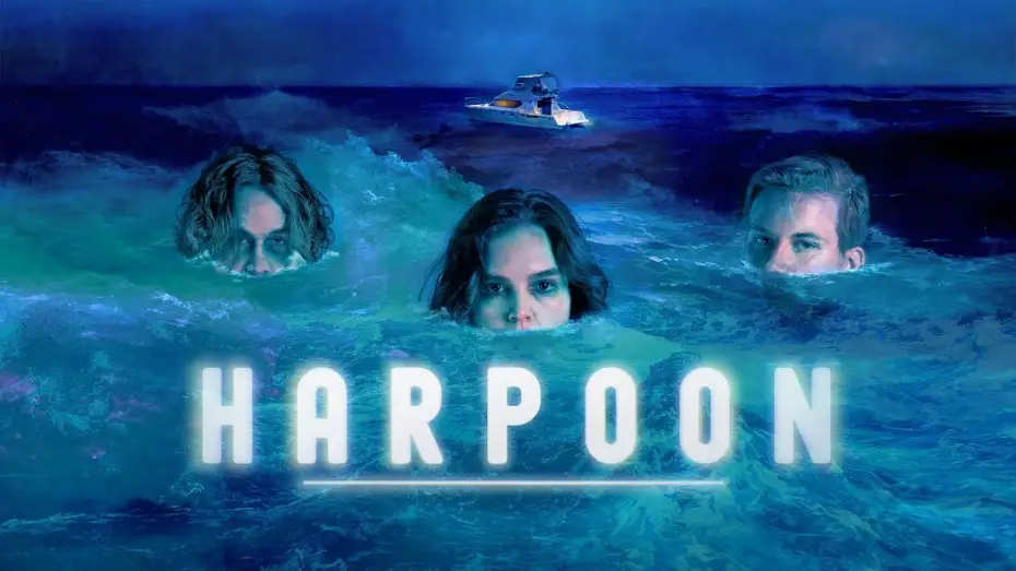 Watch film Harpoon | Harpoon Official Trailer