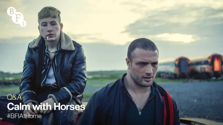 Watch film Calm with Horses — Calm With Horses Q&A with Director Nick Rowland and Actors Cosmo Jarvis and Niamh Algar