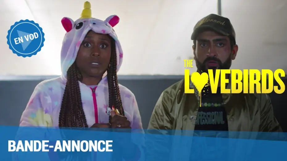 Watch film The Lovebirds — The Lovebirds - Bande Annonce [VF]