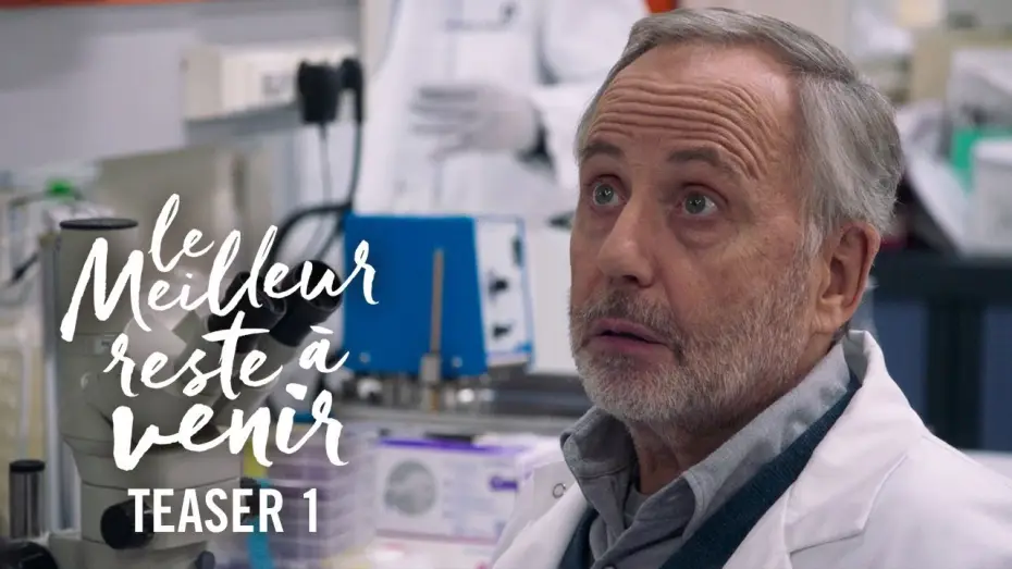 Watch film The Best Is Yet to Come — Le Meilleur Reste à Venir - Teaser [VF]