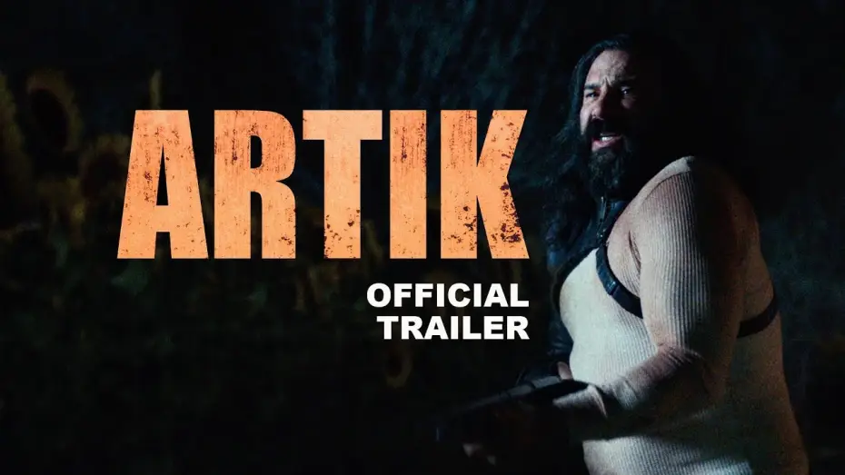 Watch film Artik — Official Trailer
