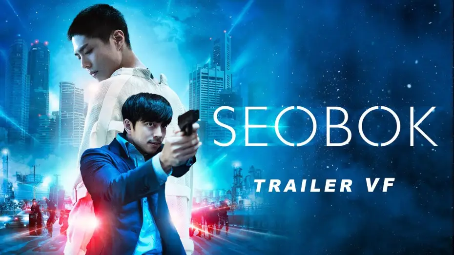 Watch film Seobok | Seobok - Bande Annonce [VF]