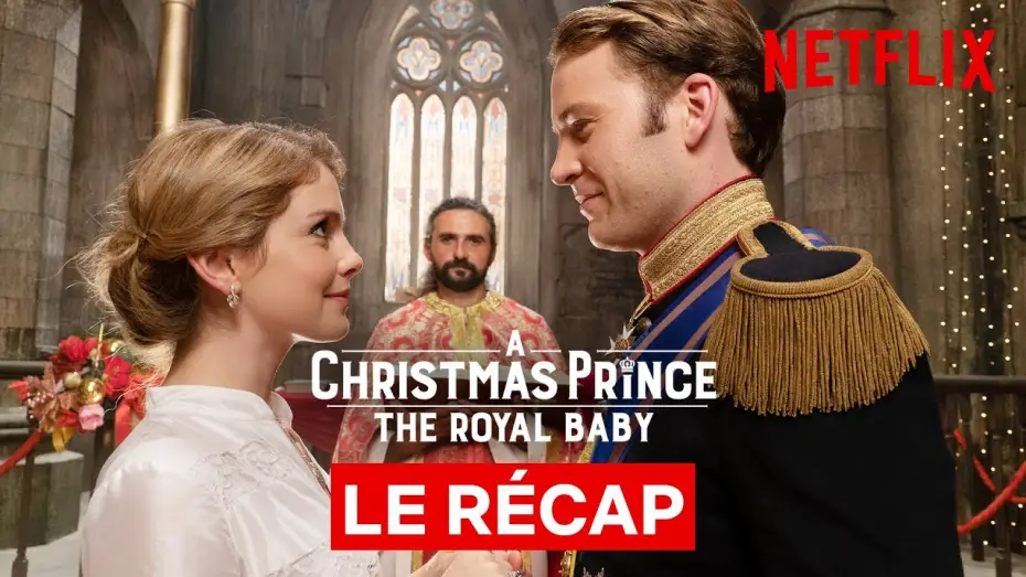 Watch film A Christmas Prince: The Royal Baby — A CHRISTMAS PRINCE EN 5 MINUTES [VOST]