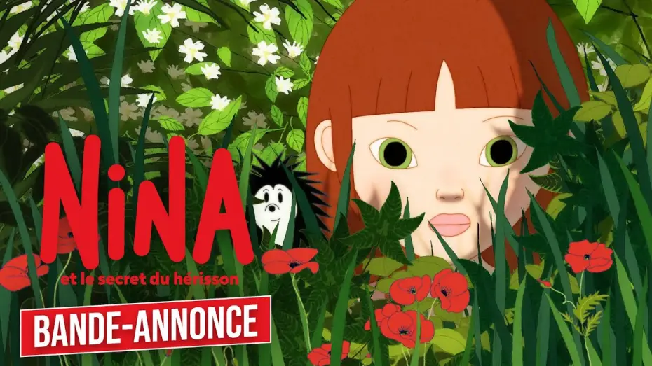 Watch film Nina and the Hedgehog's Secret — NINA ET LE SECRET DU HÉRISSON - Bande-annonce