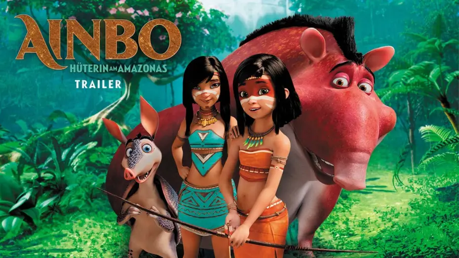 Watch film Ainbo: Spirit of the Amazon — AINBO - HÜTERIN AM AMAZONAS - Trailer Deutsch