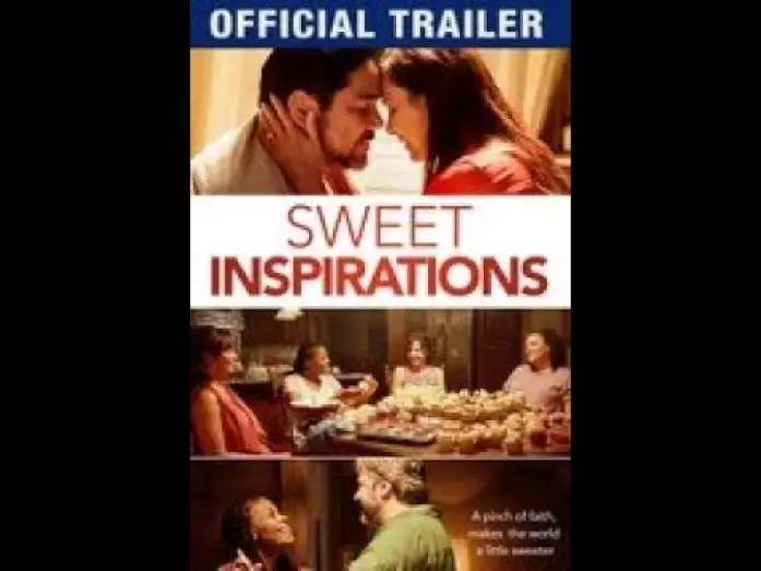 Watch film Sweet Inspirations — Trailer