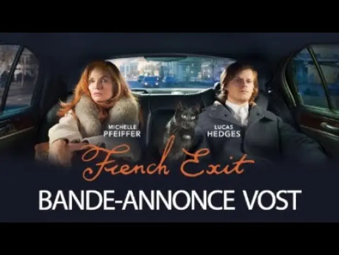 Watch film French Exit — French Exit - Bande Annonce [VOST]