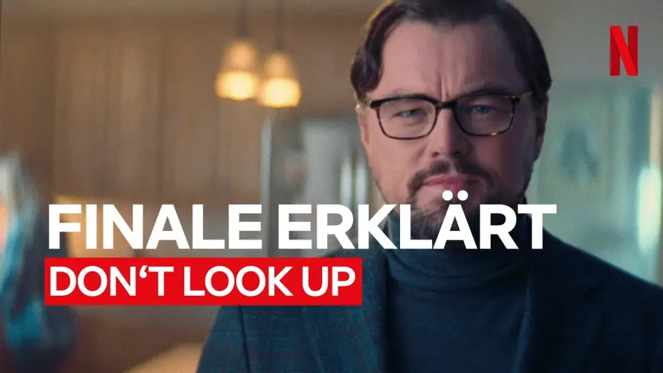Watch film Don't Look Up | Leonardo DiCaprio erkl&auml;rt das Finale [OmU]
