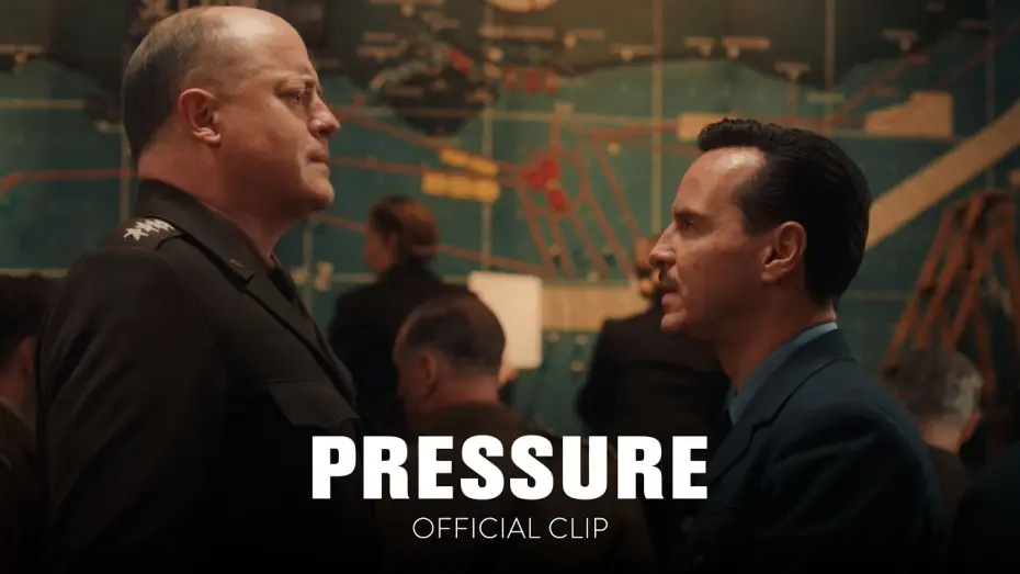 Watch film Pressure — "The Fate Of The War Hinges On This" Official Clip