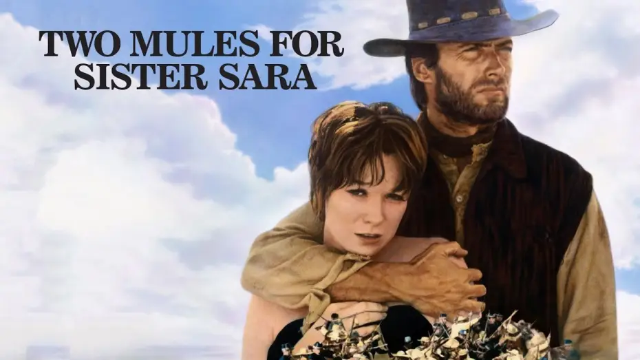 Watch film Two Mules for Sister Sara | Gli avvoltoi hanno fame (film 1970) TRAILER ITALIANO